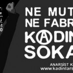 Anarşist Kadınlar 5 Mart’ta Kadıköy’e Çağırıyor!