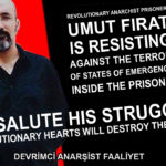 Comrade Umut Fırat is Not Alone