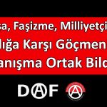 Savaşa, Faşizme, Milliyetçilik ve Irkçılığa Karşı Göçmenlerle Dayanışma Ortak Bildirisi