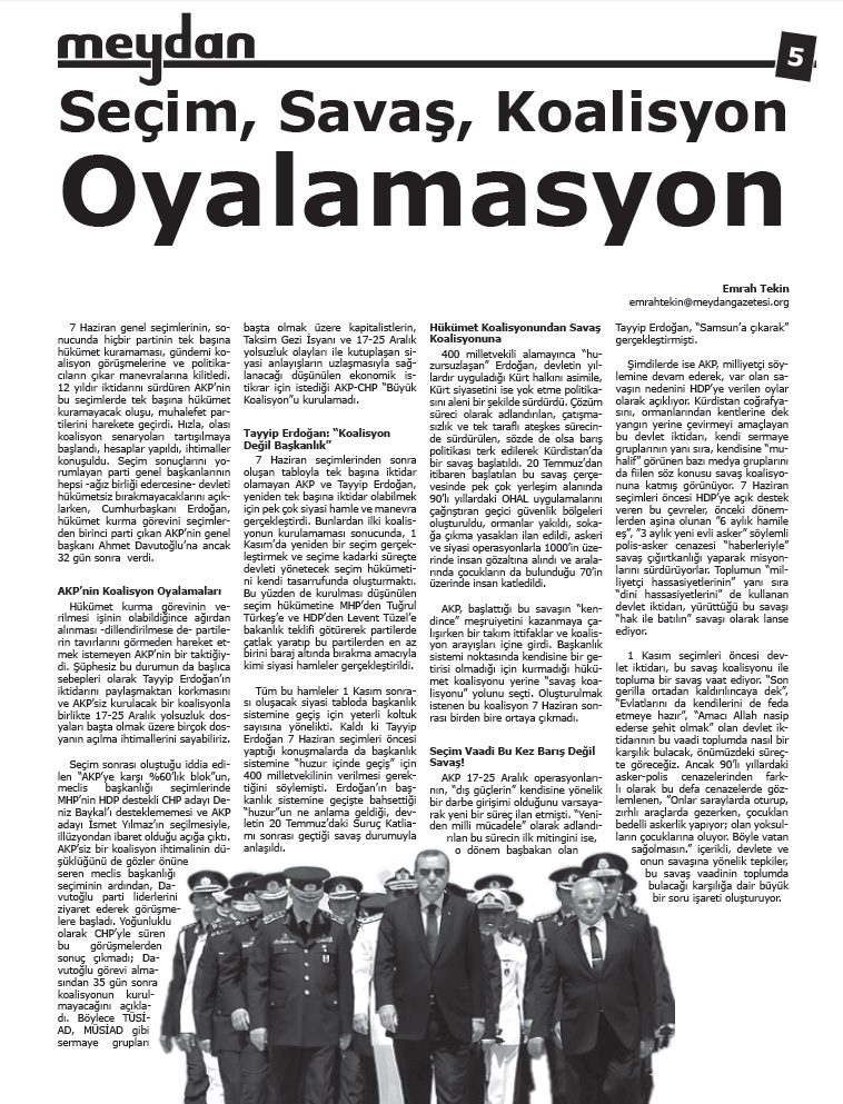 Meydan Gazetesi- Seçim Savaş Koalisyon Oyalamasyon- Emrah Tekin