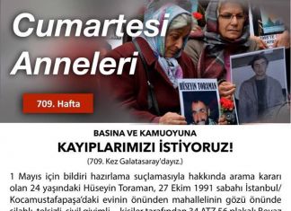 Cumartesi Anneleri 709. Haftada Hüseyin Toraman İçin Çağırıyor
