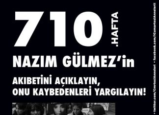 Cumartesi Anneleri Nazım Gülmez İçin Çağırıyor