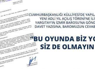 İzmir Barosu’ndan Yargıtay’a Saray Cevabı: Bu Oyunda Biz Yokuz, Siz de Olmayın!