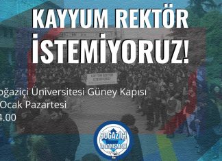 Boğaziçi Üniversitesi Öğrencileri Kayyum Rektöre Karşı Eyleme Çağırıyor: #KayyumaGeçitYok