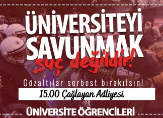 Üniversite Öğrencileri Hala Gözaltında Olan 18 Kişi İçin Çağlayan Adliyesi’ne Çağırıyor