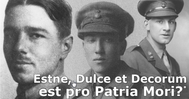 Estne, Dulce et Decorum est pro Patria Mori?*