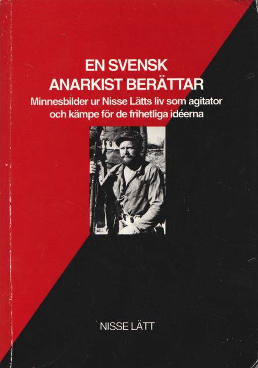 Anarşist Yayınlar Dizisi (9): İsveç’te Anarşist Yayınlar