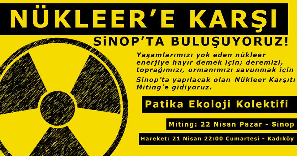 Nükleer Santrallere Karşı Sinop’a Miting’e Gidiyoruz.