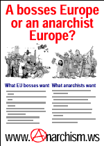 A bosses Europe or an anarchist Europe?